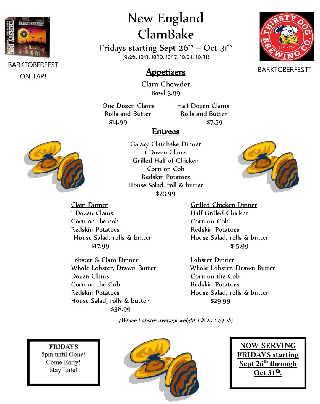 clam bakes are here starting sept 26 every friday through oct 31st clam bake flyer